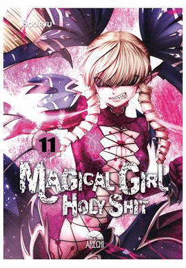 MAGICAL GIRL HOLY SHIT N 11