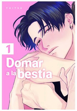 DOMAR A LA BESTIA N 01