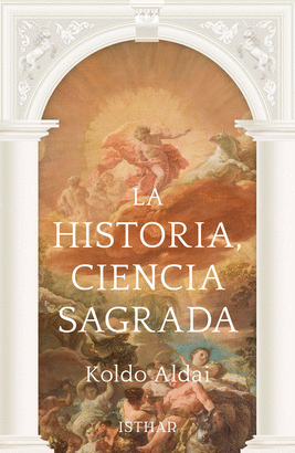 HISTORIA CIENCIA SAGRADA LA