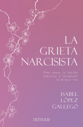 GRIETA NARCISISTA LA