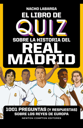 LIBRO DE QUIZ SOBRE LA HISTORIA DEL REAL MADRID EL