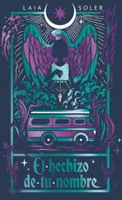 HECHIZO DE TU NOMBRE EL