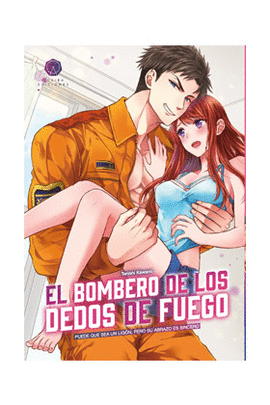 BOMBERO DE LOS DEDOS DE FUEGO EL N 01