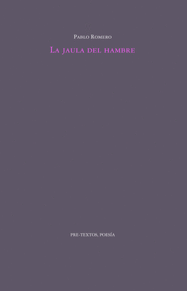 JAULA DEL HAMBRE LA