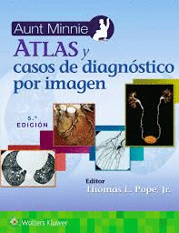 AUNT MINNIE ATLAS Y CASOS DE DIAGNOSTICO POR IMAGEN