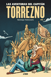 AVENTURAS DEL CAPITAN TORREZNO VOLUMEN 1 LAS