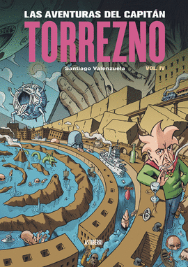 AVENTURAS DEL CAPITAN TORREZNO 4 LAS