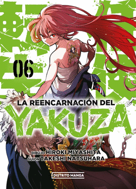 REENCARNACION DEL YAKUZA N 06 LA