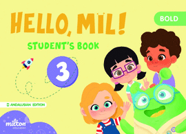 HELLO MIL 3 BOLD ENGLISH 3 INFANTIL STUDENT'S ANDALUCIA