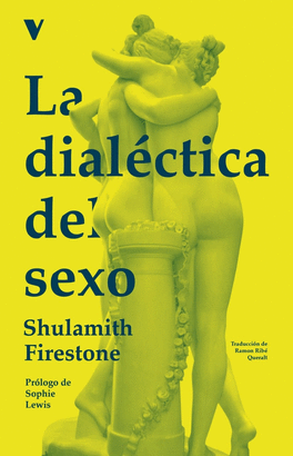 DIALECTICA DEL SEXO LA