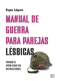 MANUAL DE GUERRA PARA PAREJAS LESBICAS