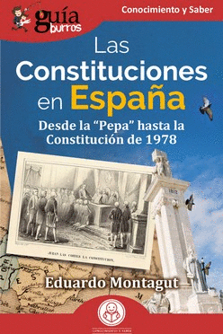 GUIA BURROS LAS CONSTITUCIONES EN ESPAÑA