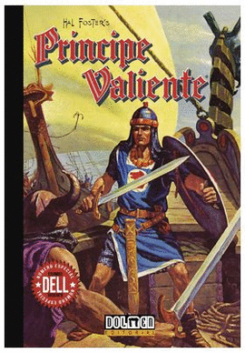 PRINCIPE VALIENTE LOS COMICS DE DELL