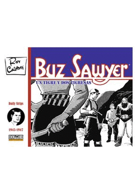 BUZ SAWYER 1945 1947