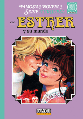 ESTHER Y SU MUNDO N 03 SERIE TURQUESA