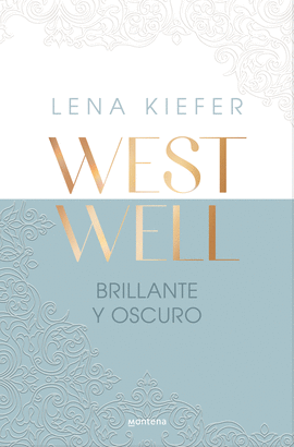 WESTWELL 02 BRILLANTE Y OSCURO