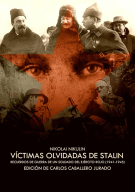 VICTIMAS OLVIDADAS DE STALIN LAS