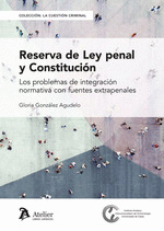 RESERVA DE LEY PENAL Y CONSTITUCION