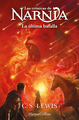 CRONICAS DE NARNIA 7 LA ÚLTIMA BATALLA