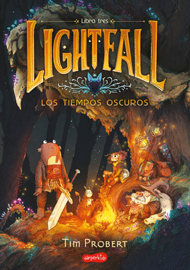 LIGHTFALL N 03 TIEMPOS OSCUROS LOS
