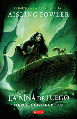 NIÑA DE FUEGO FENIX Y LA CAVERNA DE LUZ LIBRO 3