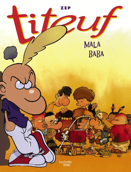 TITEUF MALA BABA