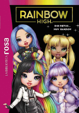 RAINBOW HIGH 10 DOS RETOS MUY RANDOM