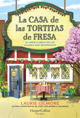 CASA DE LAS TORTITAS DE FRESA LA