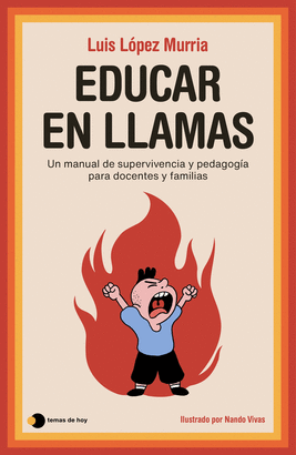 EDUCAR EN LLAMAS