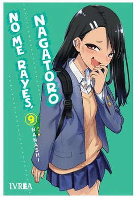 NO ME RAYES NAGATORO N 09