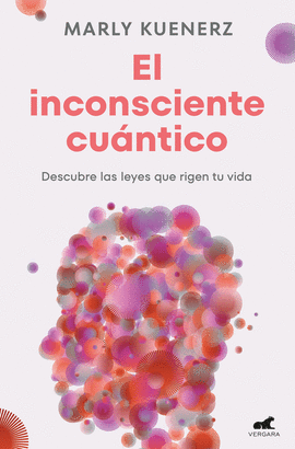 INCONSCIENTE CUANTICO EL