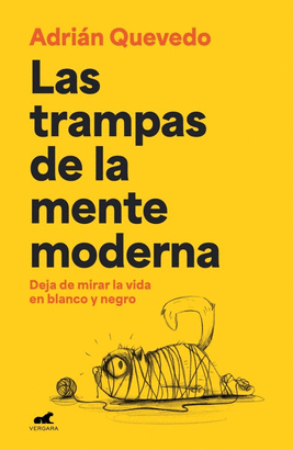 TRAMPAS DE LA MENTE MODERNA LAS