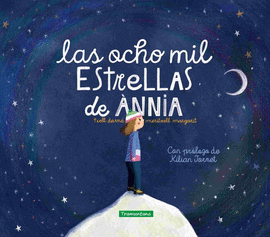 OCHO MIL ESTRELLAS DE ANNIA LAS
