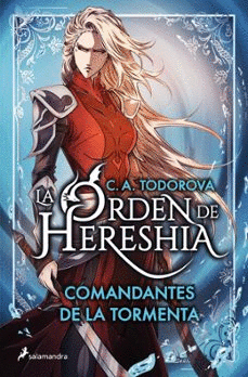 ORDEN DE HERESHIA 01 COMANDANTES DE LA TORMENTA