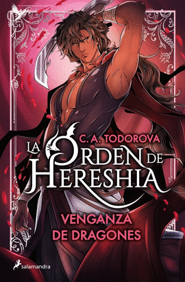 ORDEN DE HERESHIA 02 VENGANZA DE DRAGONES