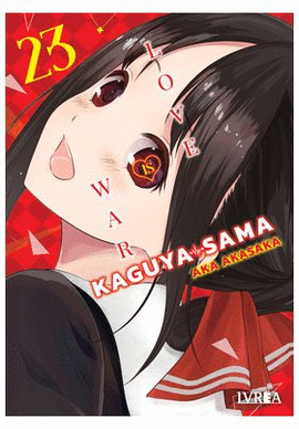 KAGUYA SAMA LOVE IS WAR N 23