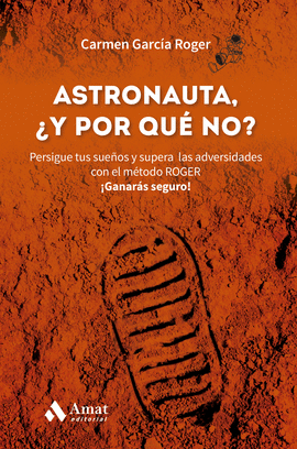 ASTRONAUTA Y POR QUE NO