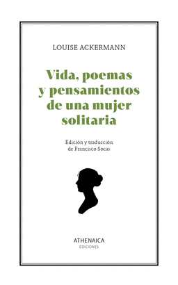 VIDA POEMAS Y PENSAMIENTOS DE UNA MUJER SOLITARIA