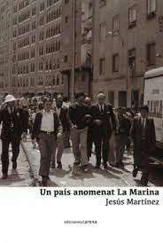 UN PAIS ANOMENAT LA MARINA