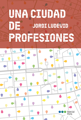 UNA CIUDAD DE PROFESIONES