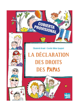DECLARACION DE LOS DERECHOS DE LOS PAPAS LA