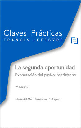 CLAVES PRACTICAS  LEY DE SEGUNDA OPORTUNIDAD