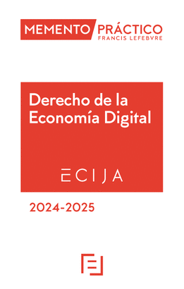 MEMENTO PRACTICO DERECHO DE LA ECONOMIA DIGITAL 2024 2025