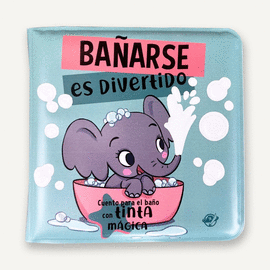 CUENTOS PARA BEBÉS BAÑARSE ES DIVERTIDO