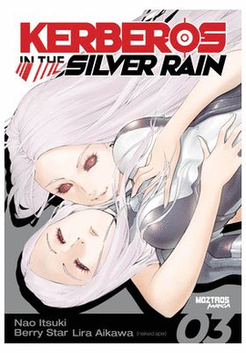 KERBEROS IN THE SILVER RAIN N 03