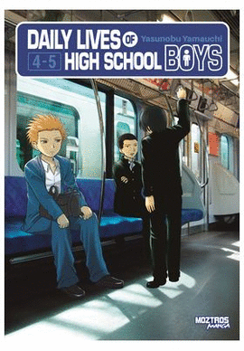 DAILY LIVES OF HIGH SCHOOL BOYS N 04  05 DAILY LIVES OF HIGH-SCHOOL BOYS N 04 N 05