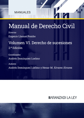 MANUAL DE DERECHO CIVIL VOL VI DERECHO DE SUCESIONES 2024