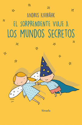 SORPRENDENTE VIAJE A LOS MUNDOS SECRETOS EL