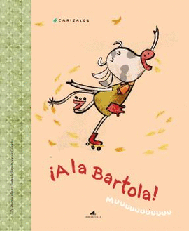 A LA BARTOLA
