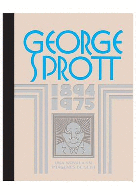 GEORGE SPROTT 1894 1975